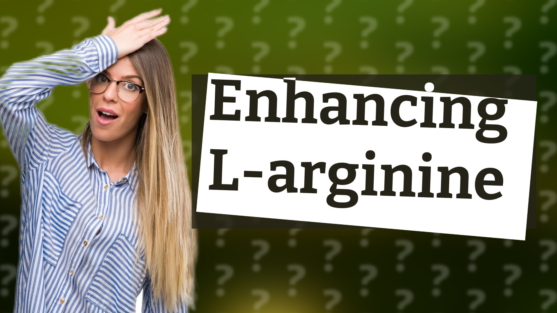 Enhancing L-arginine