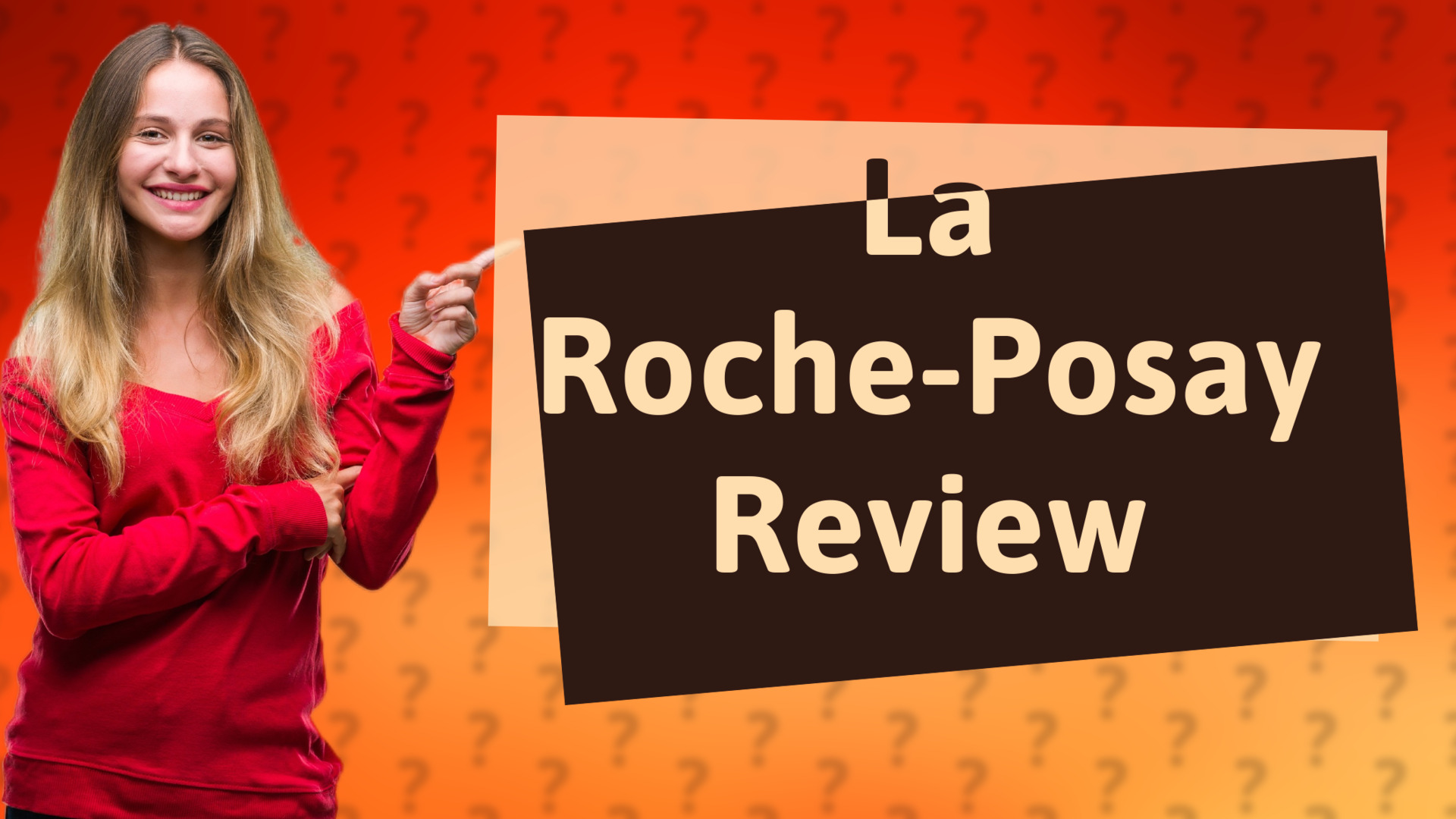 La Roche-Posay Review