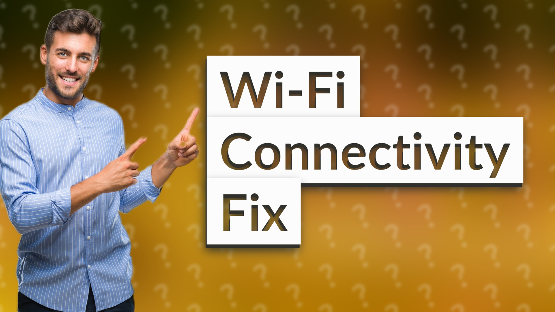 Wi-Fi Connectivity Fix