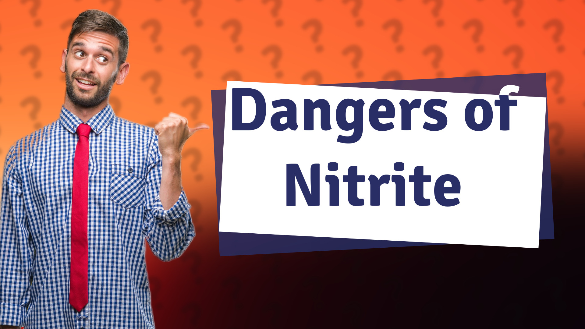 Dangers of Nitrite