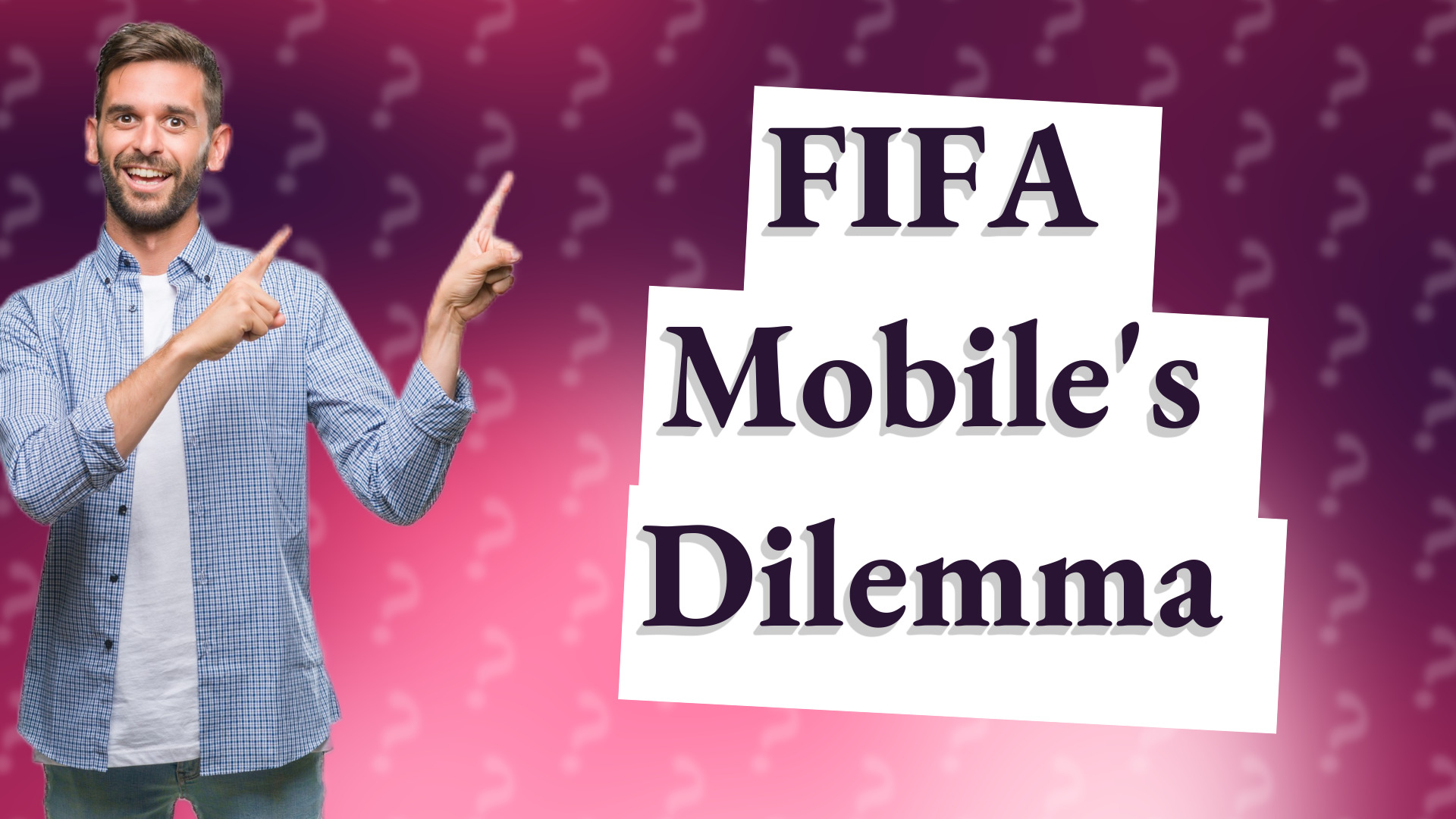 FIFA Mobile's Dilemma