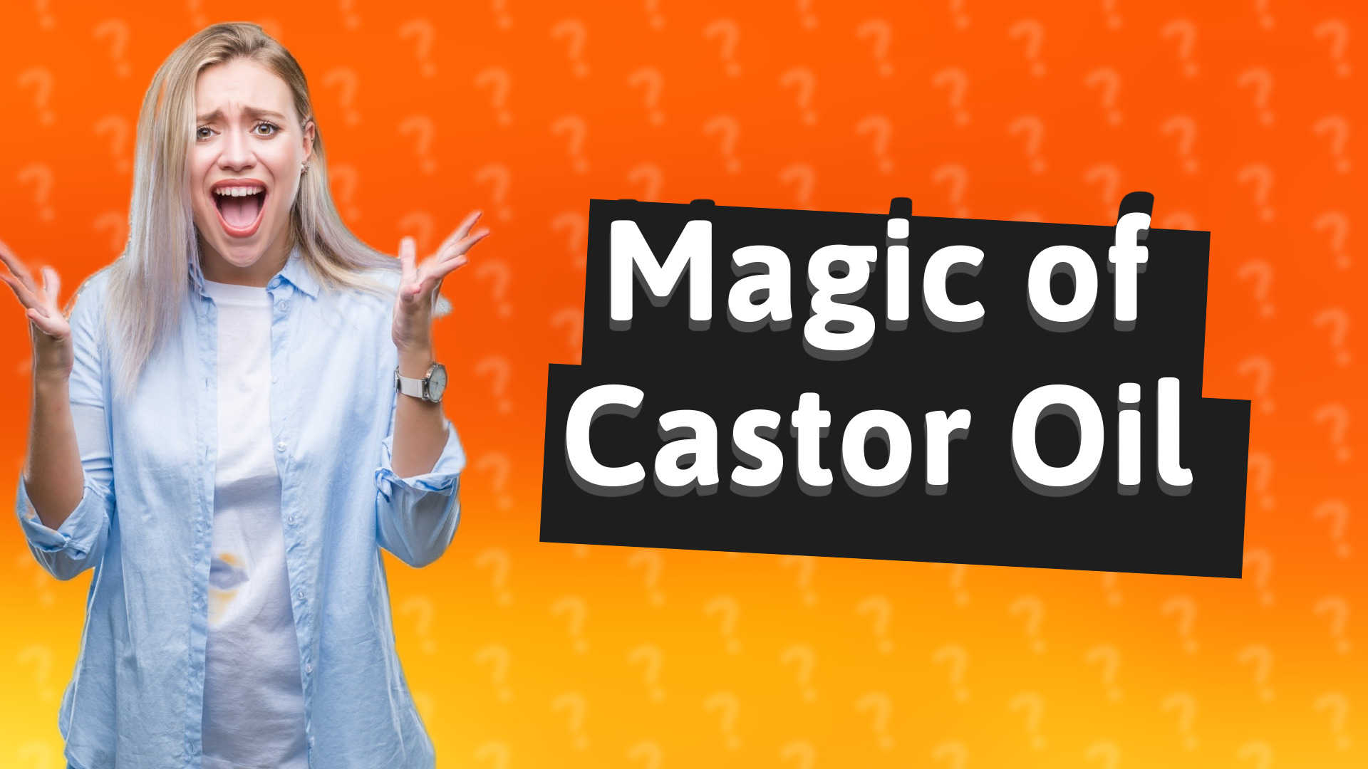 Magic of Castor Oil