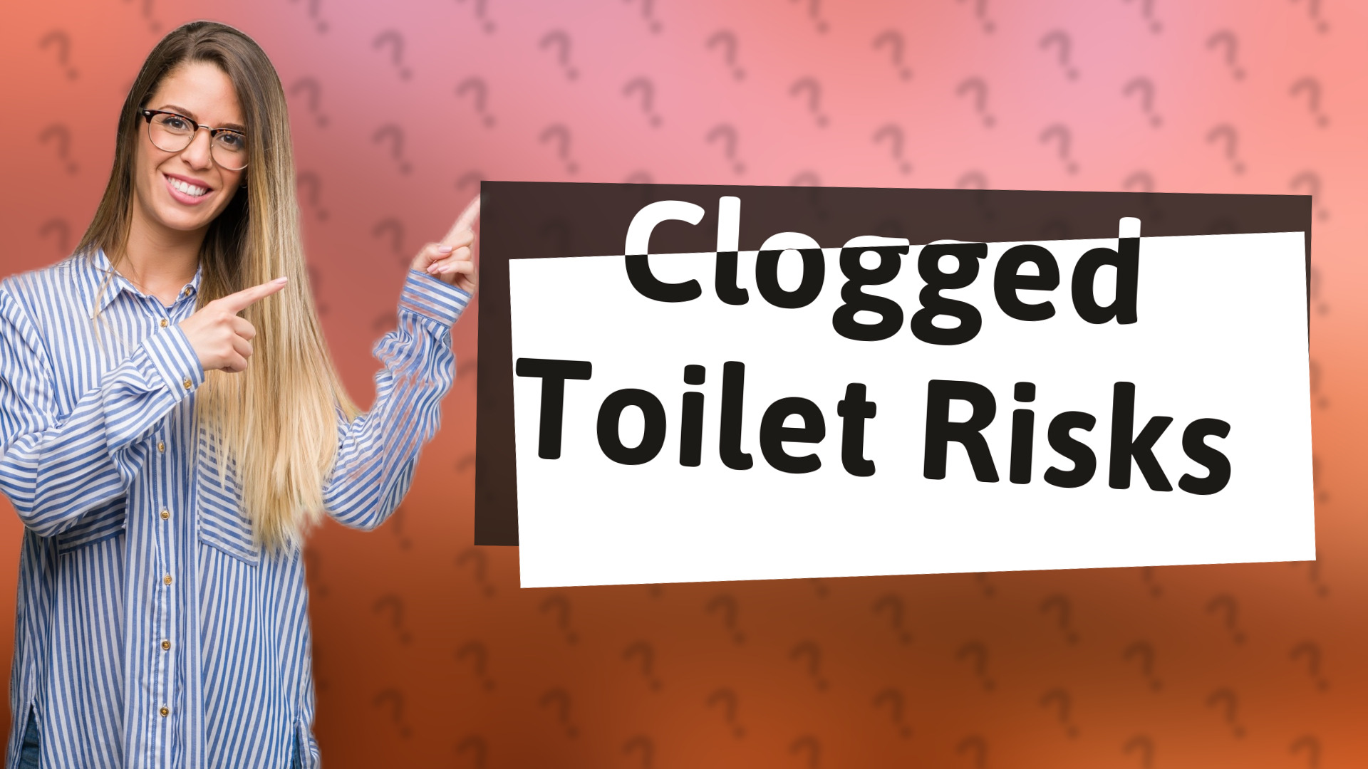 Clogged Toilet Risks