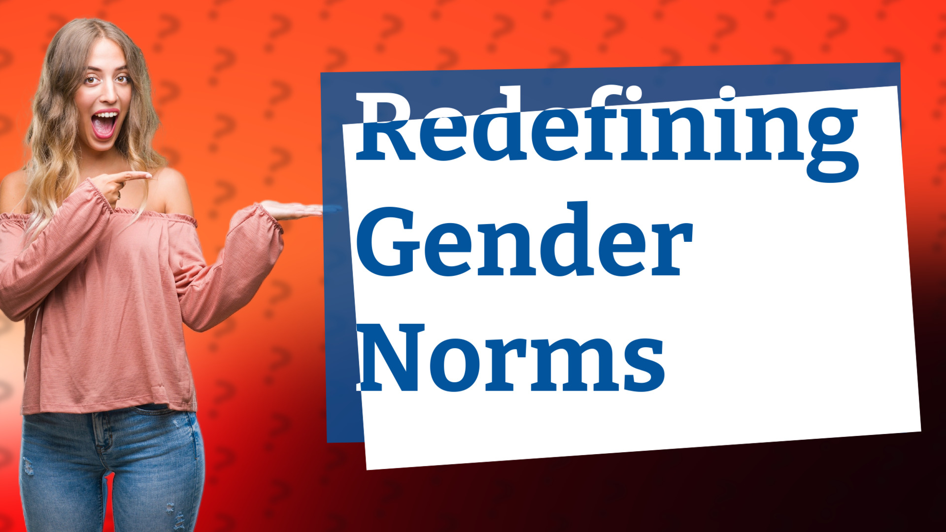 Redefining Gender Norms