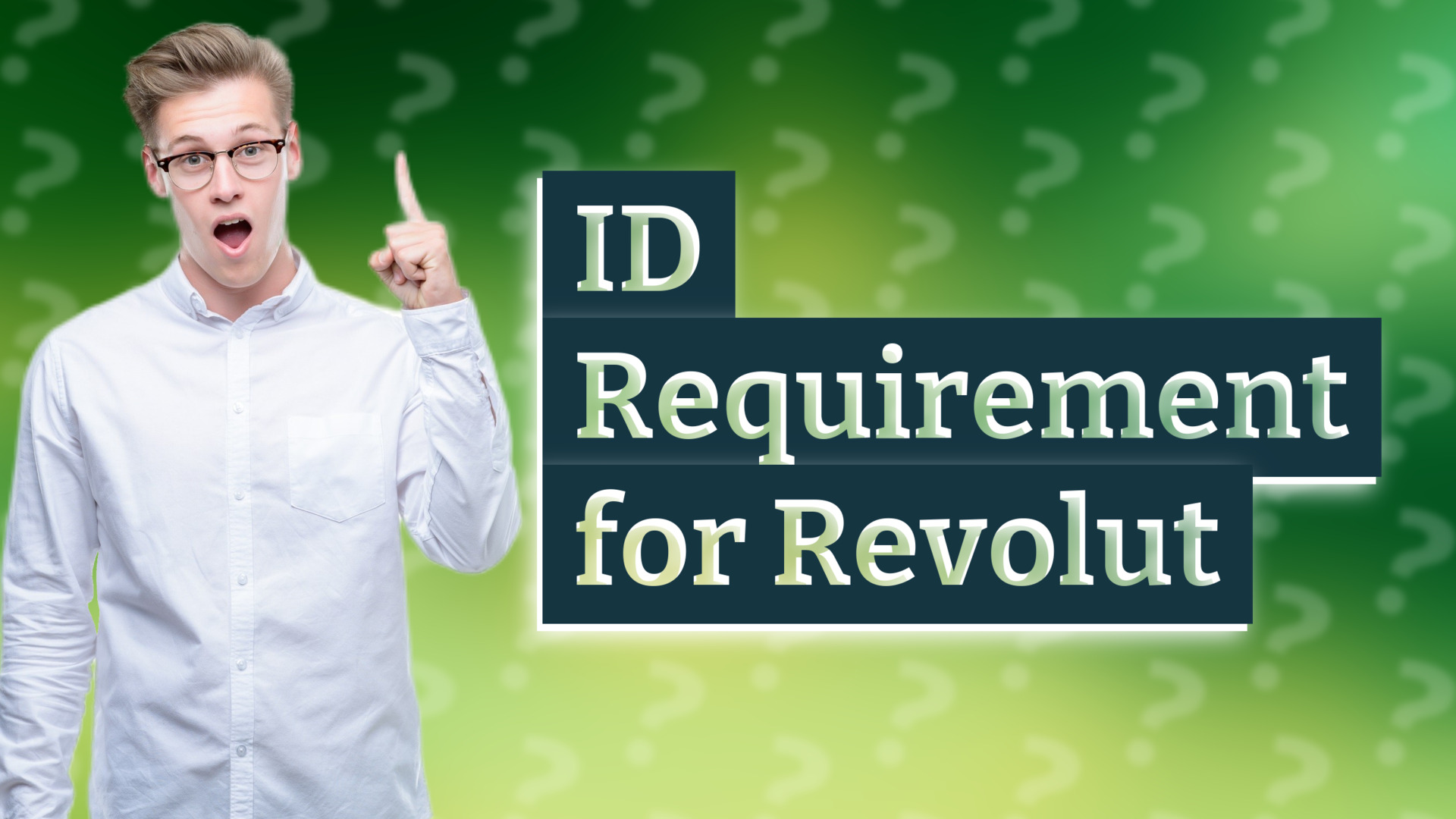ID Requirement for Revolut