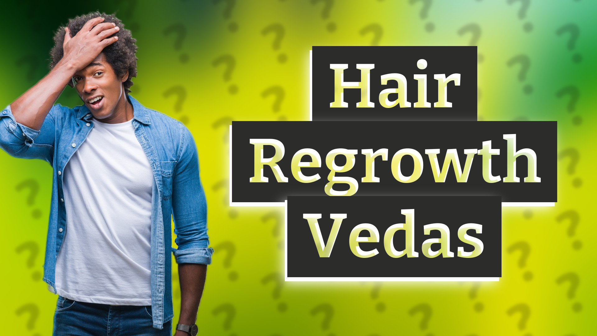 Hair Regrowth Vedas