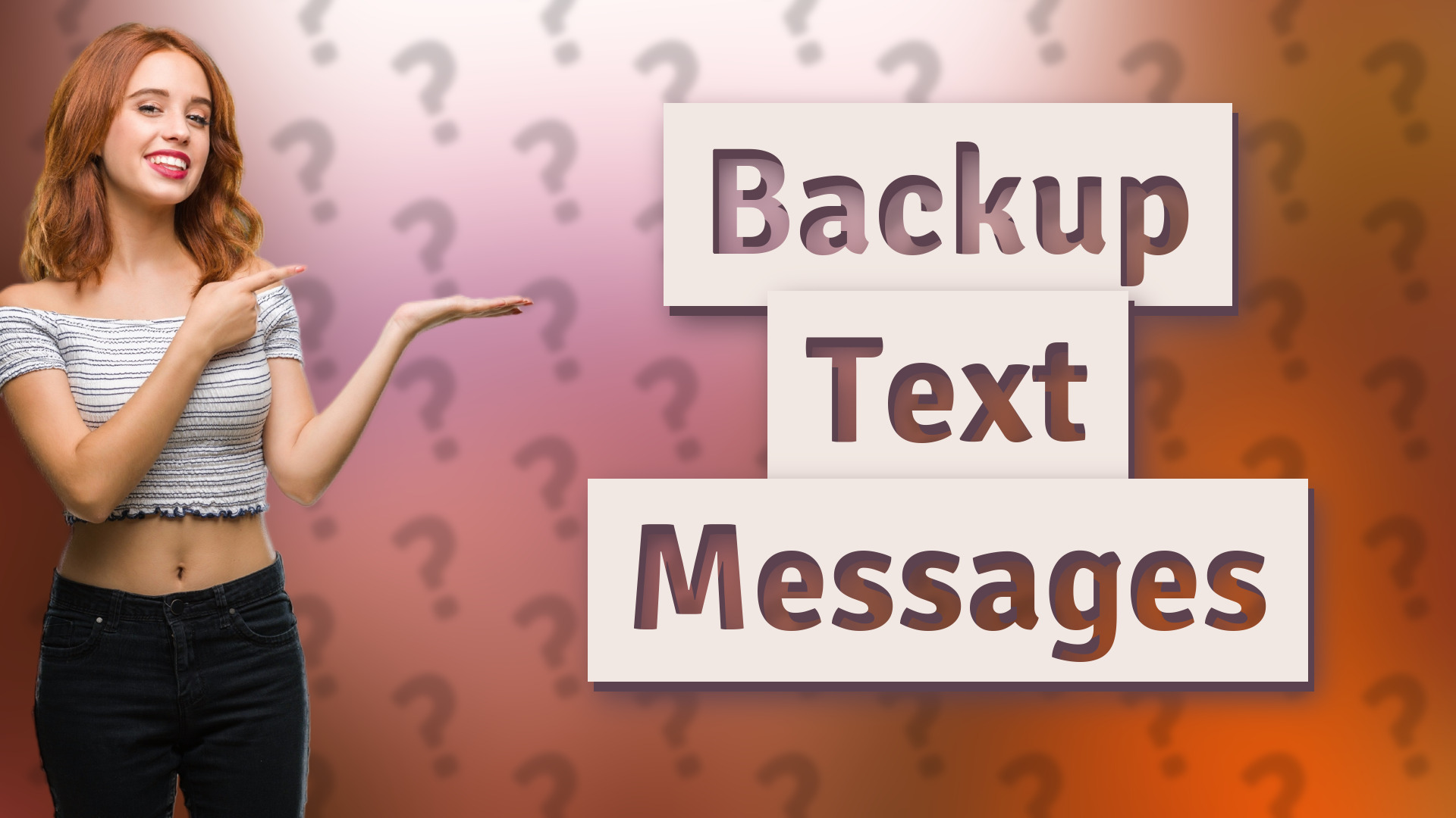 Backup Text Messages