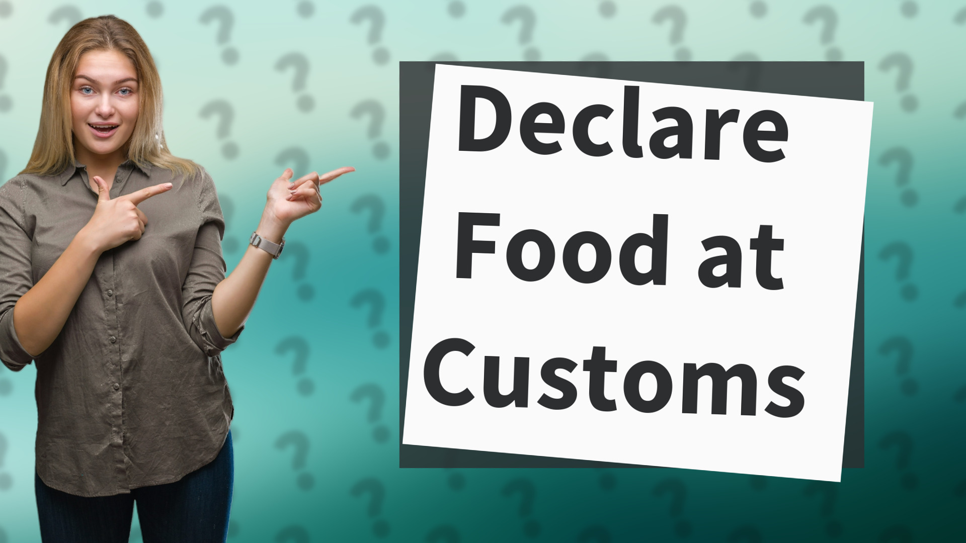 Declare Food at Customs