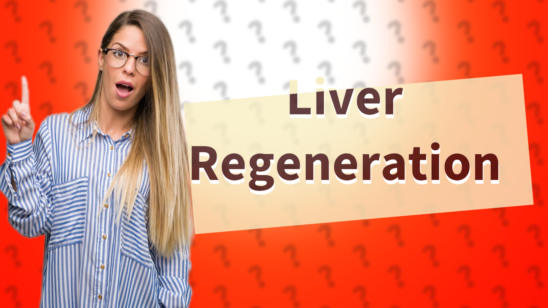 Liver Regeneration