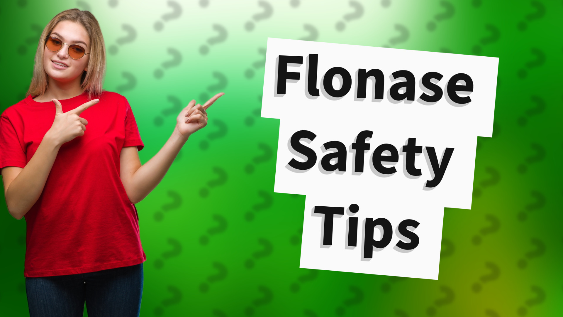 Flonase Safety Tips