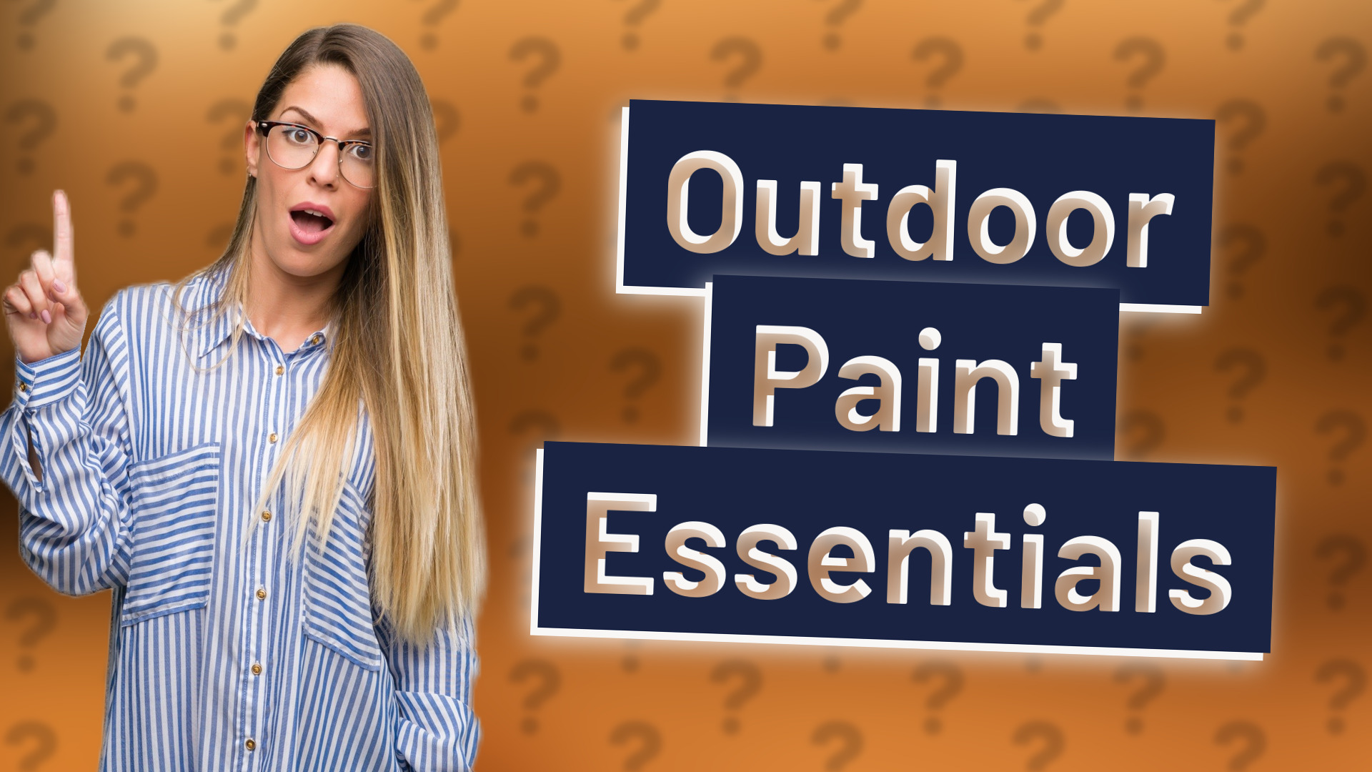 Outdoor Paint Essentials