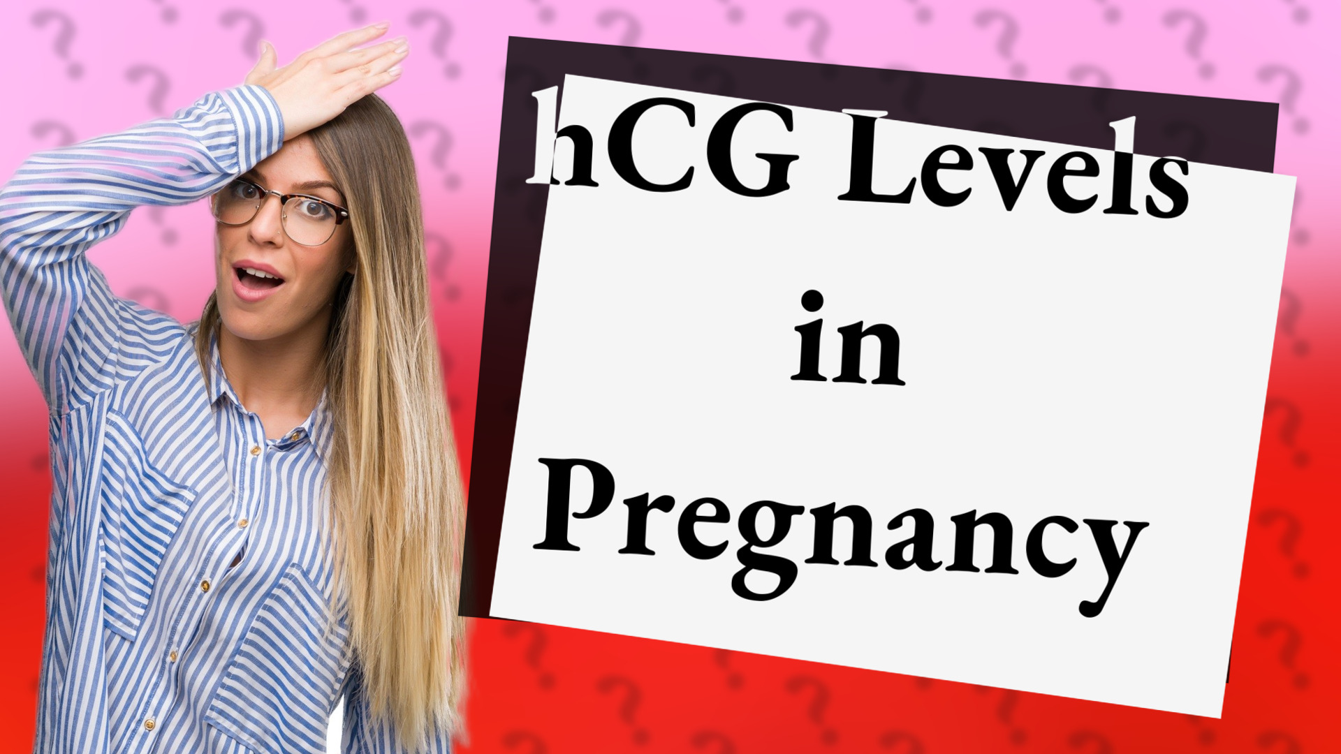 hCG Levels in Pregnancy