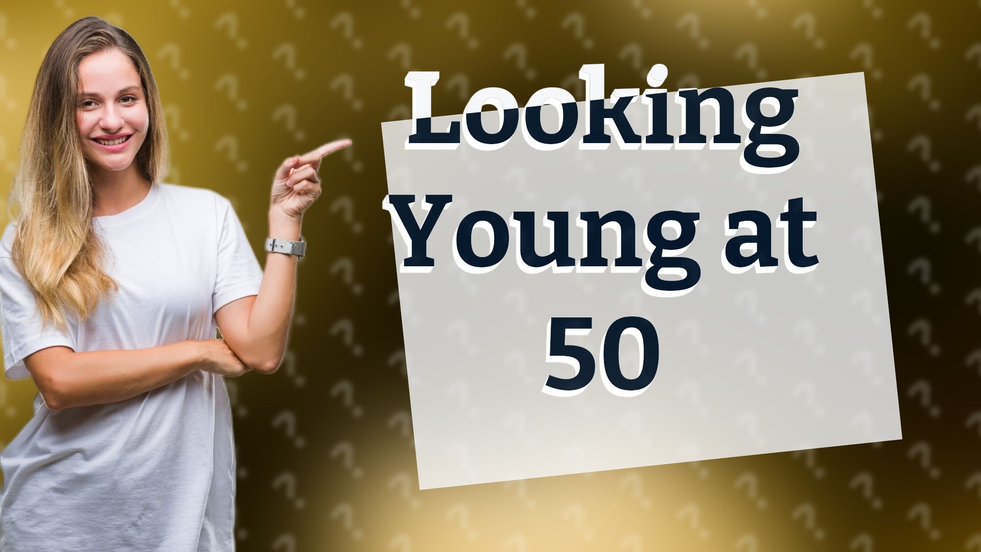 Looking Young at 50