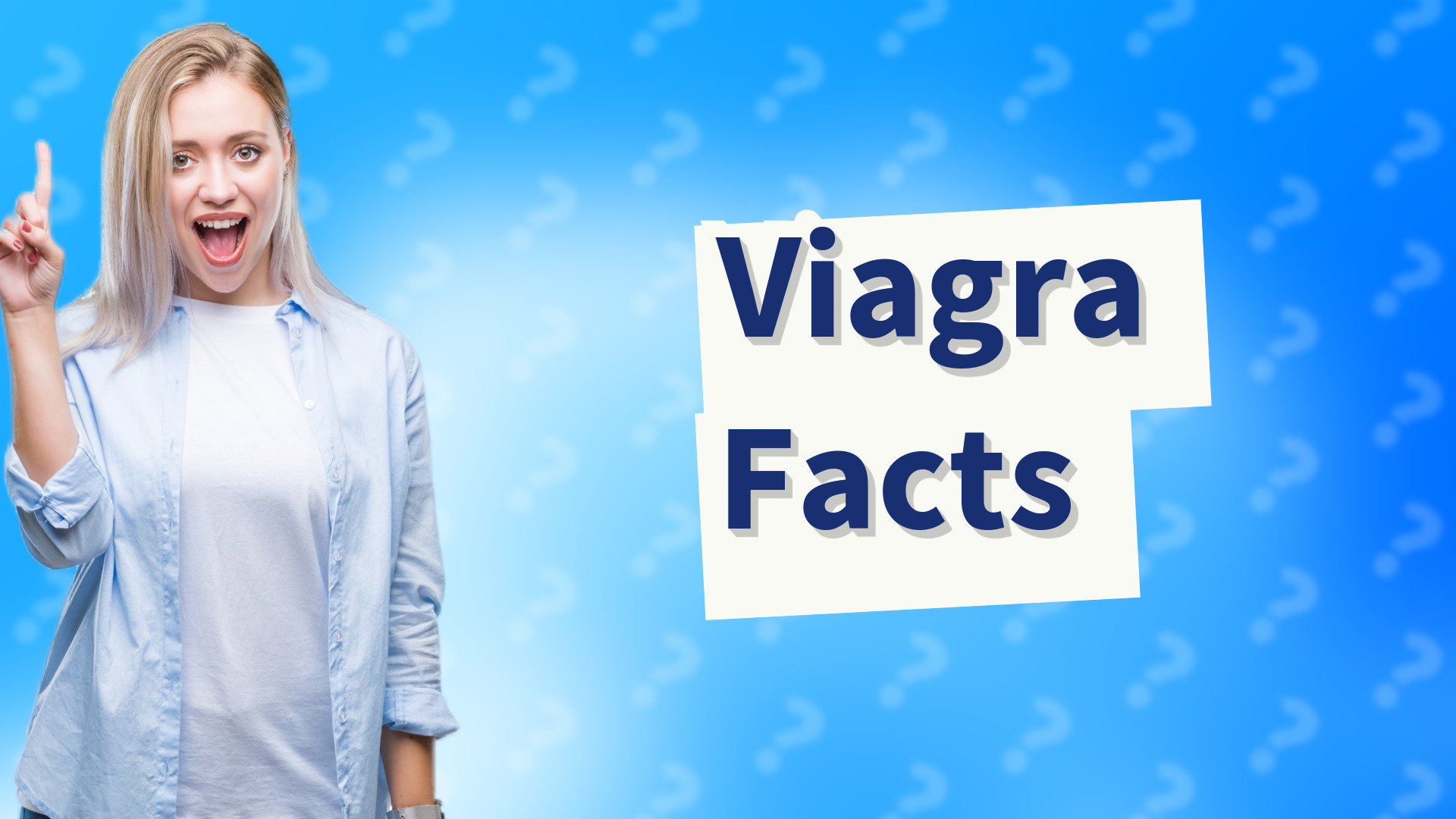 Viagra Facts