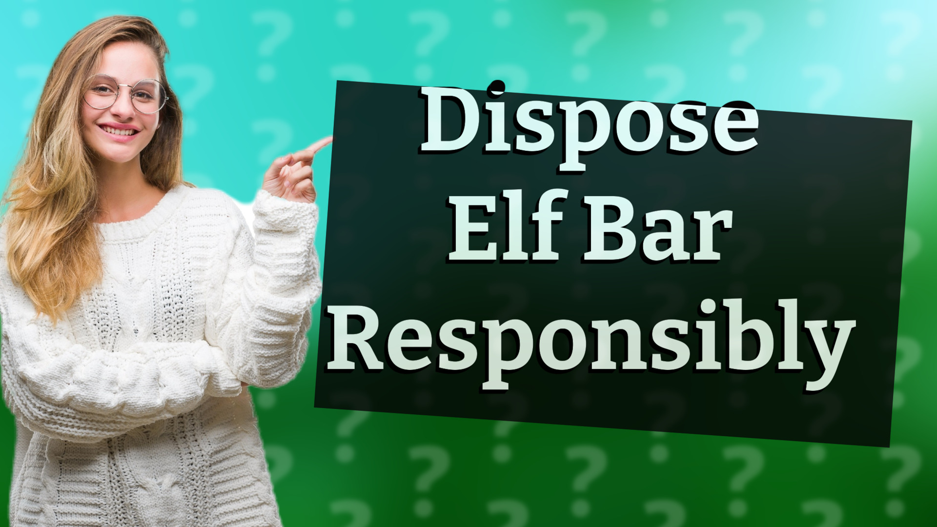 Dispose Elf Bar Responsibly