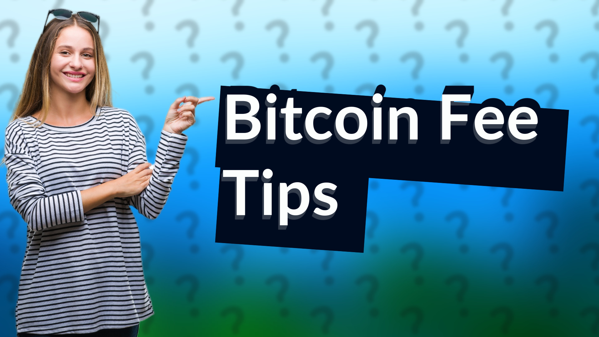 Bitcoin Fee Tips