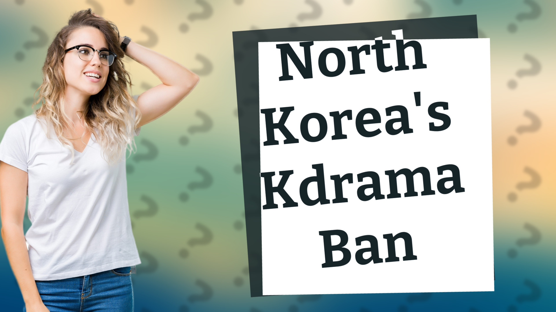 North Korea's Kdrama Ban