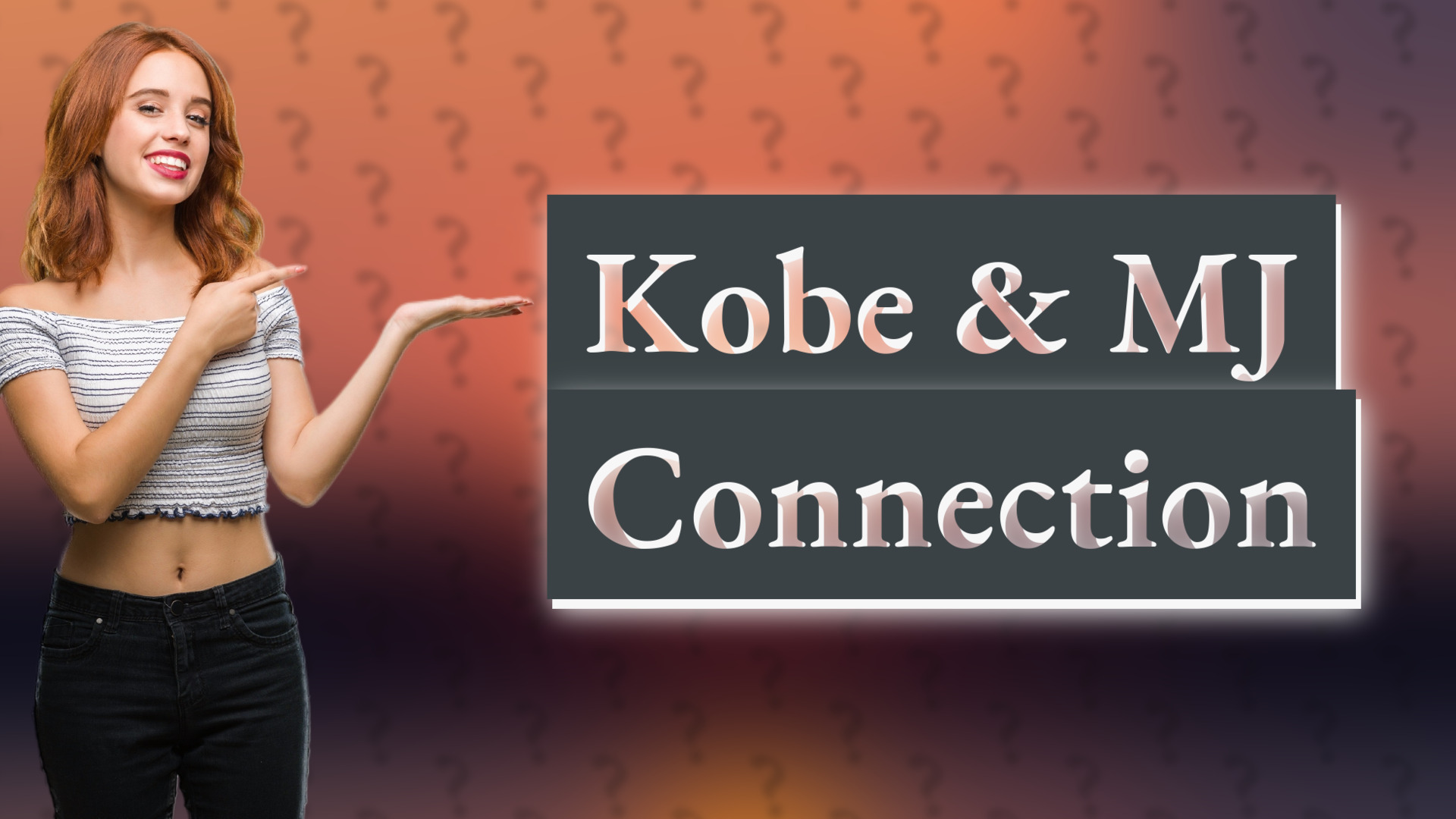 Kobe & MJ Connection