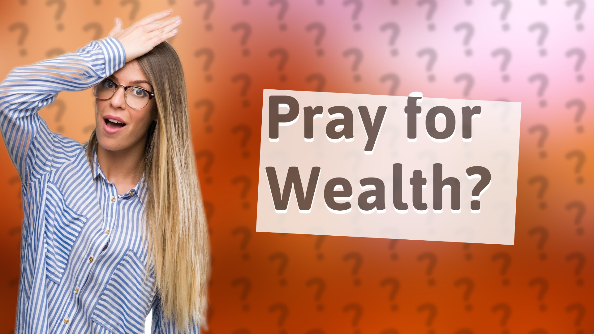 Pray for Wealth?