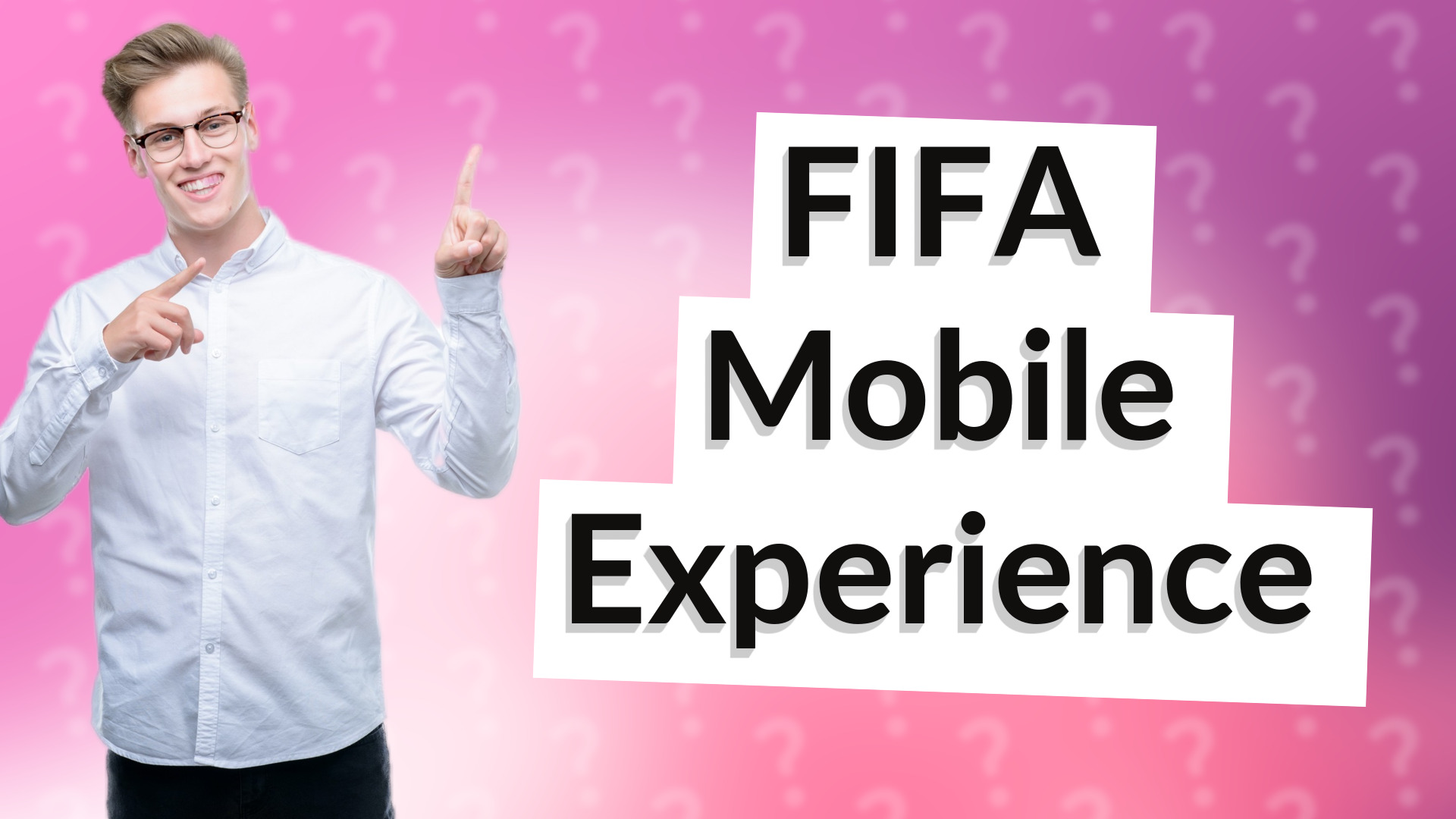 FIFA Mobile Experience
