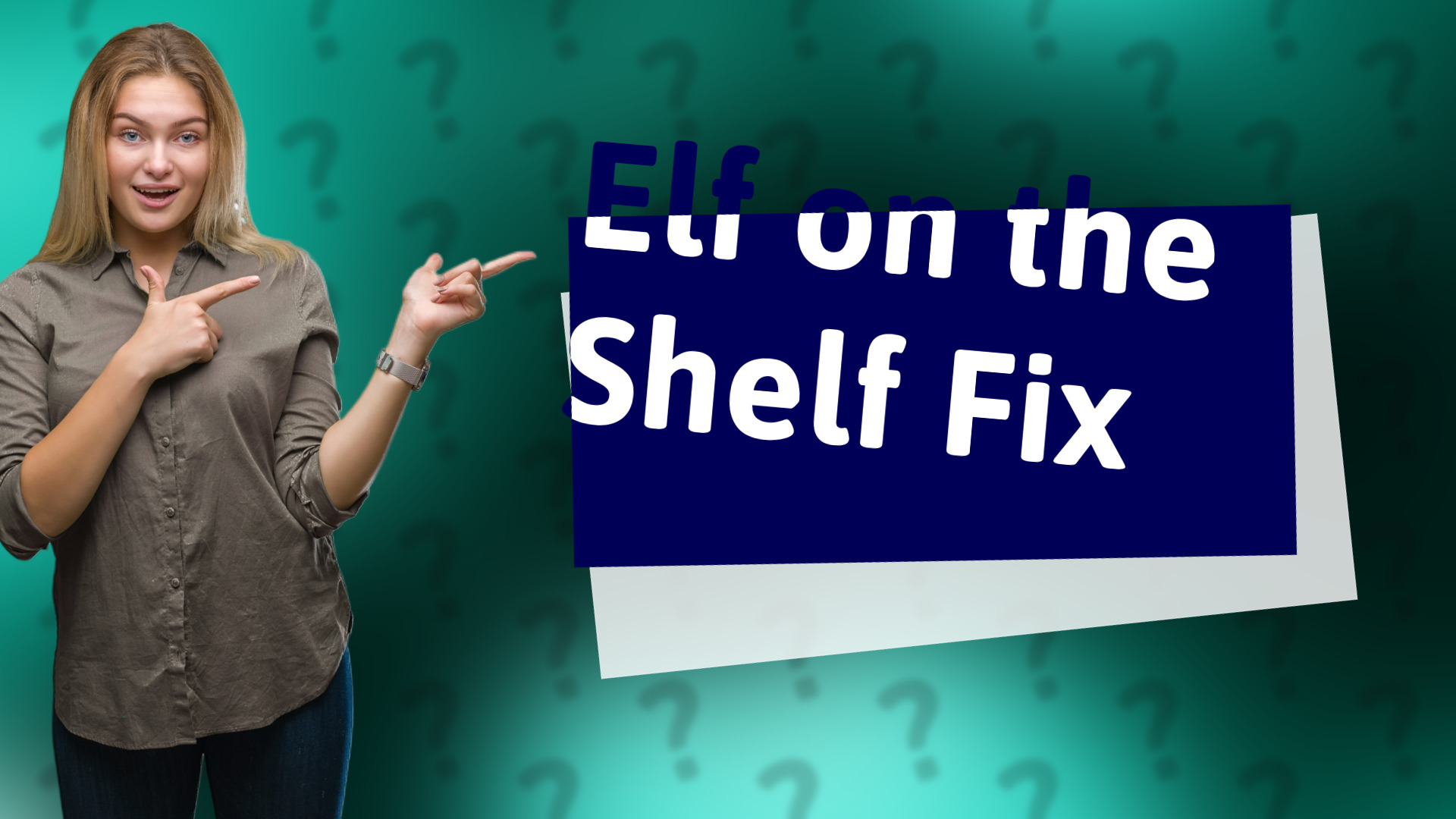 Elf on the Shelf Fix