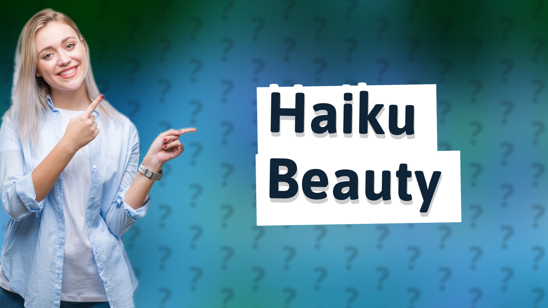 Haiku Beauty