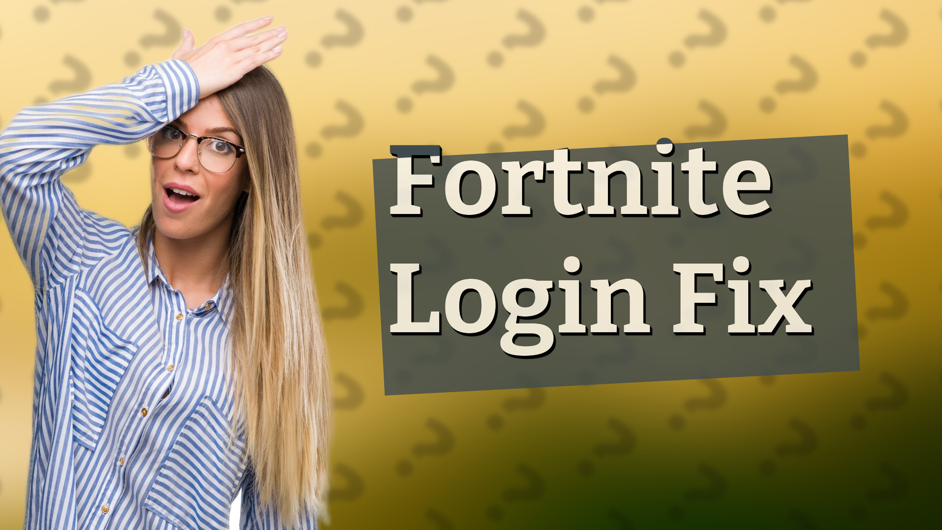 Fortnite Login Fix