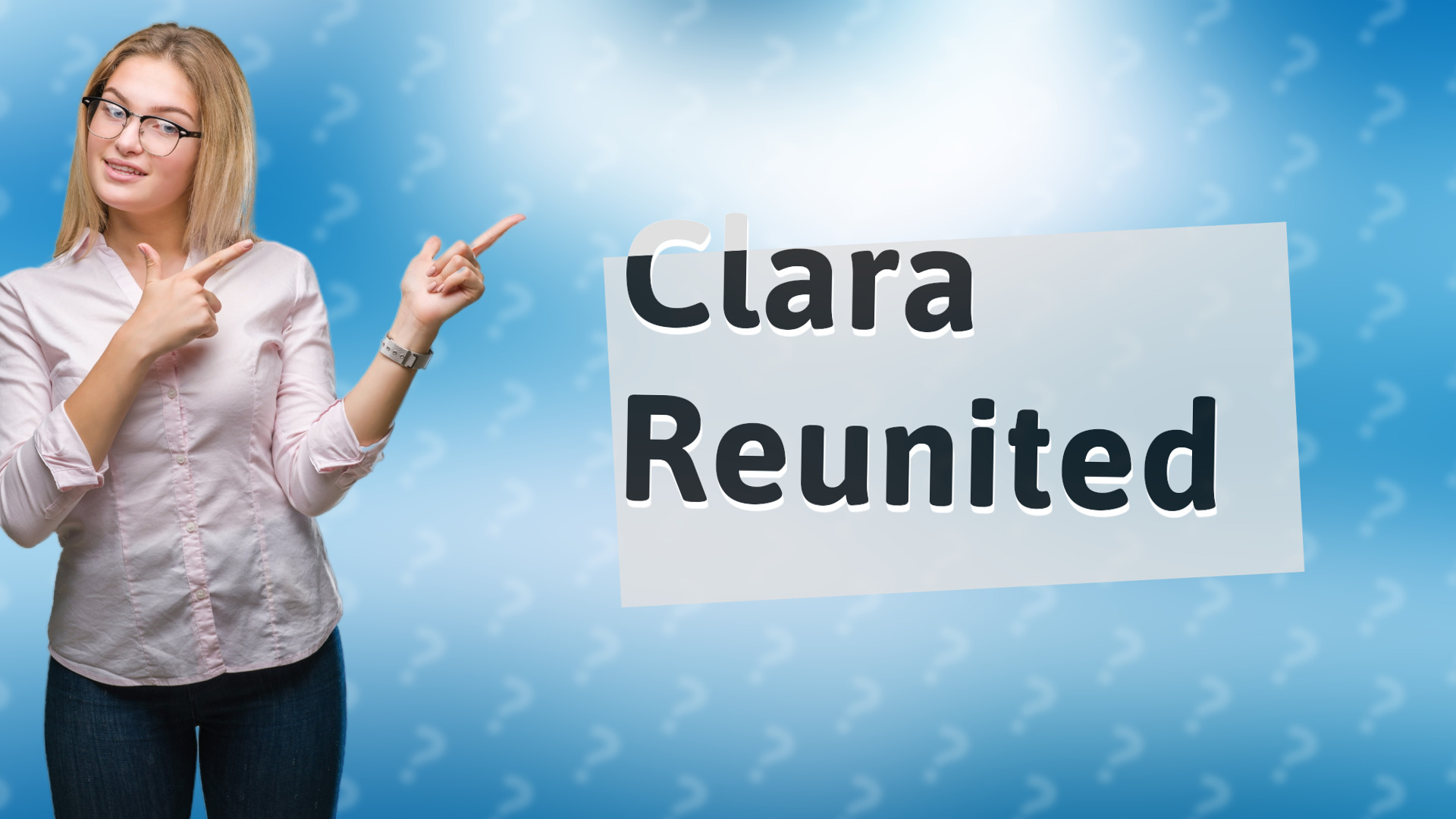 Clara Reunited