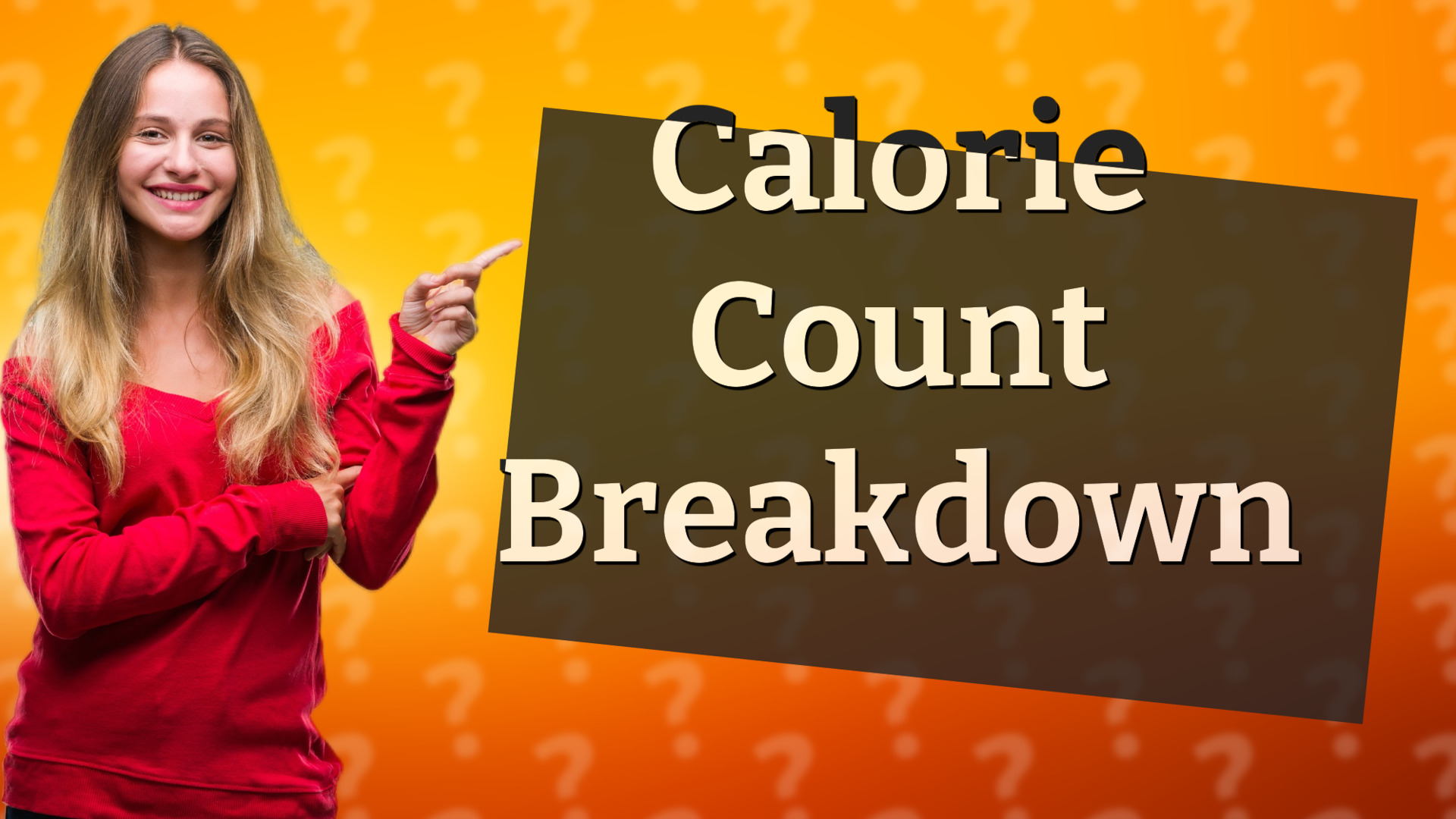 Calorie Count Breakdown