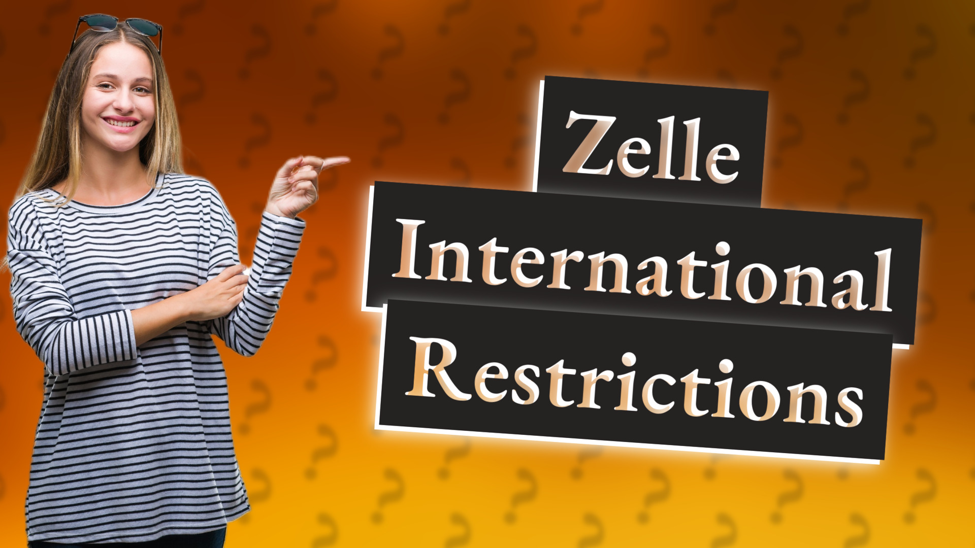 Zelle International Restrictions