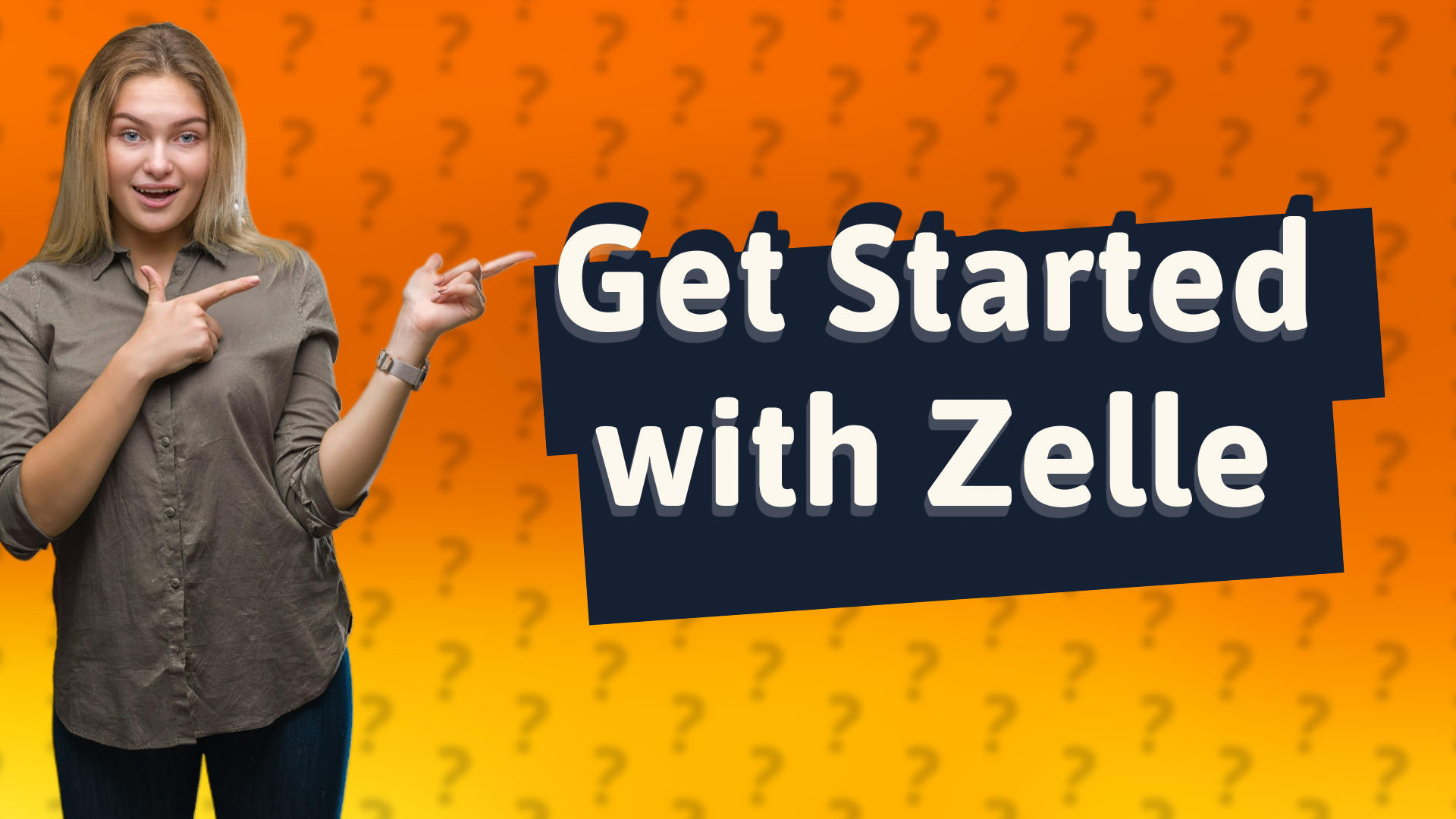 Get Started with Zelle
