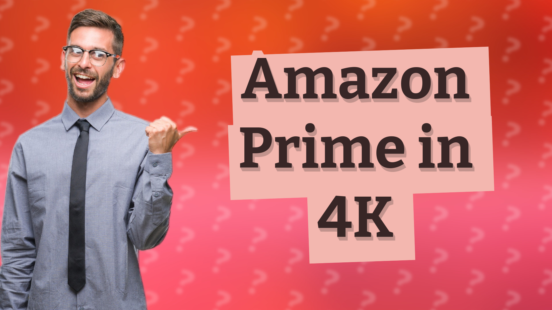 Amazon Prime in 4K