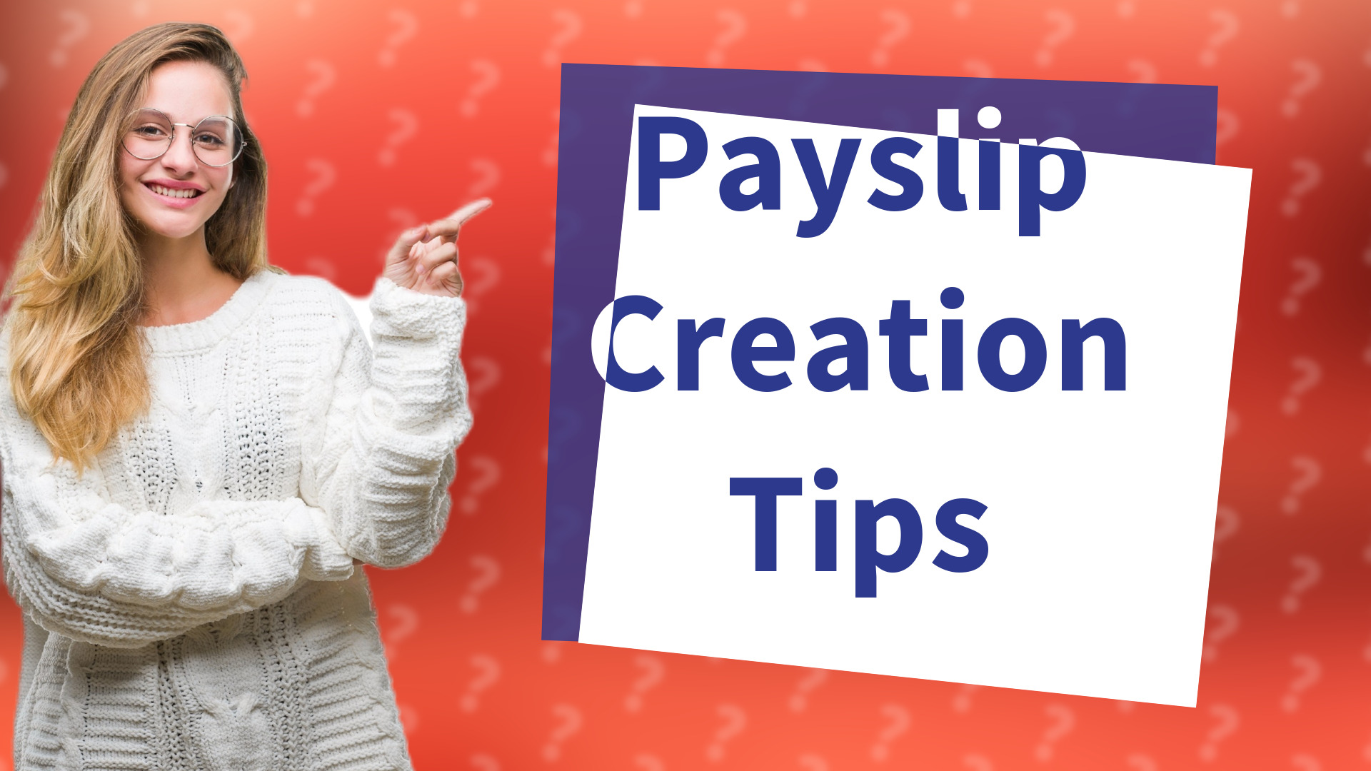 Payslip Creation Tips