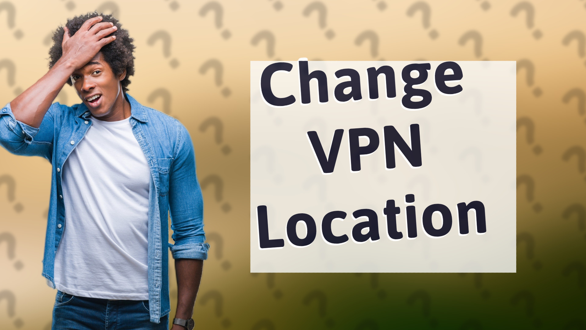 Change VPN Location