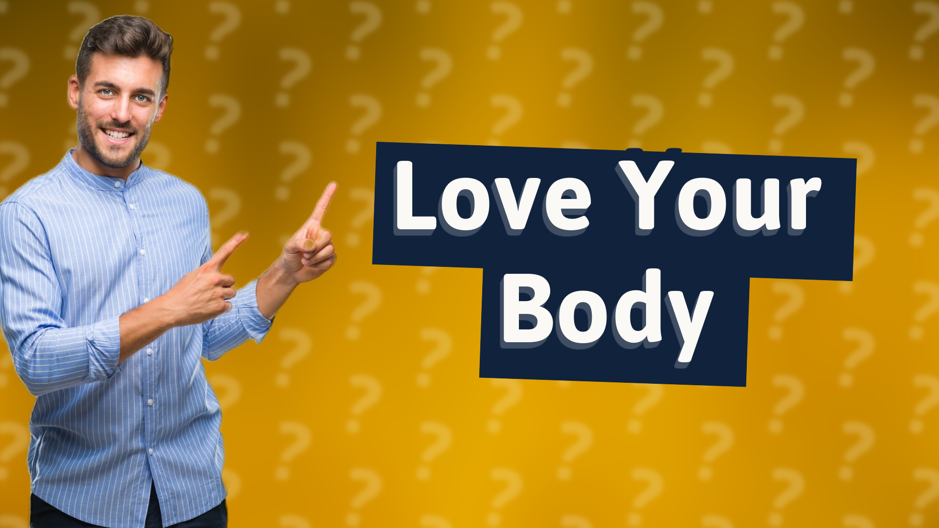Love Your Body
