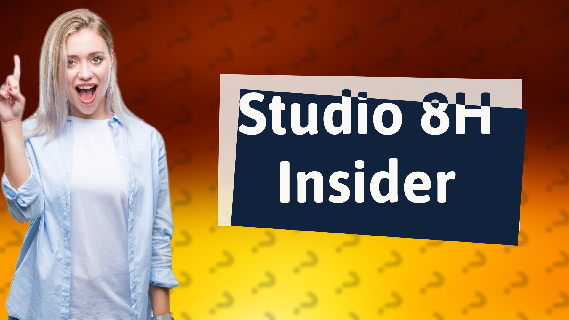 Studio 8H Insider