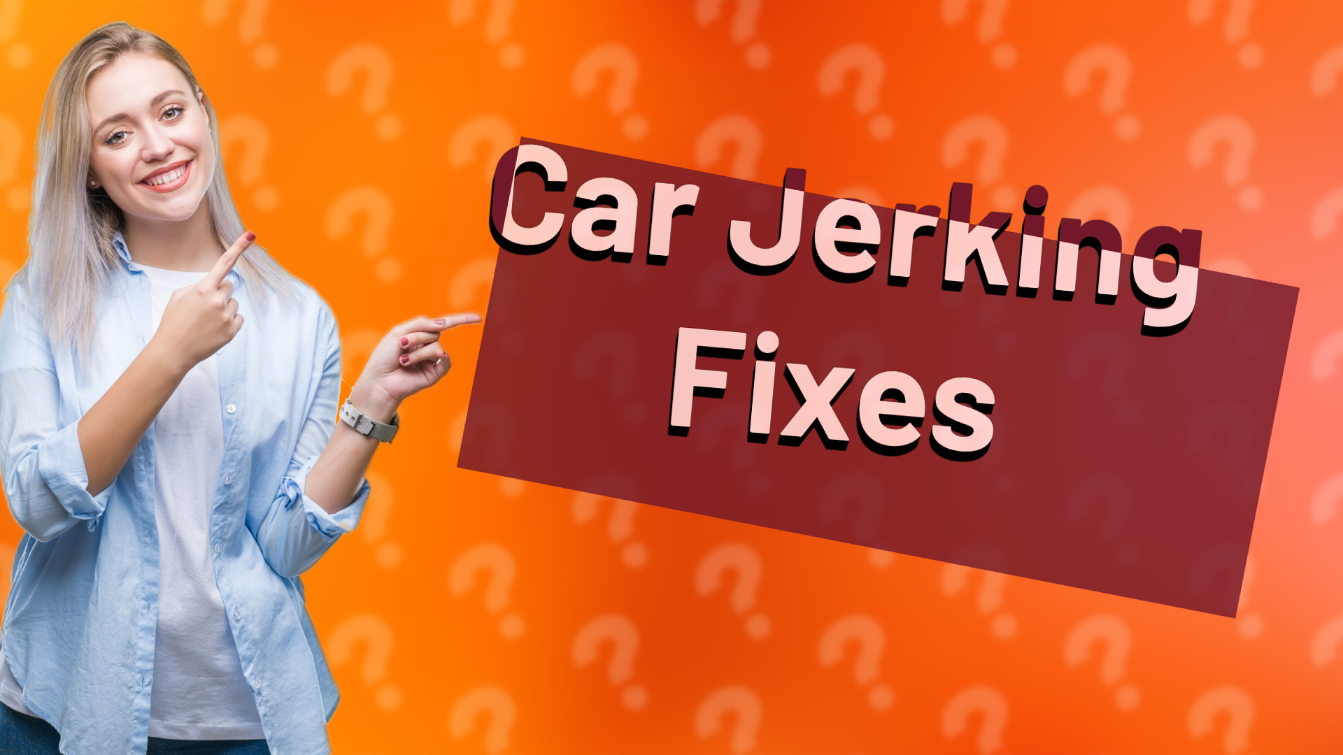 Car Jerking Fixes