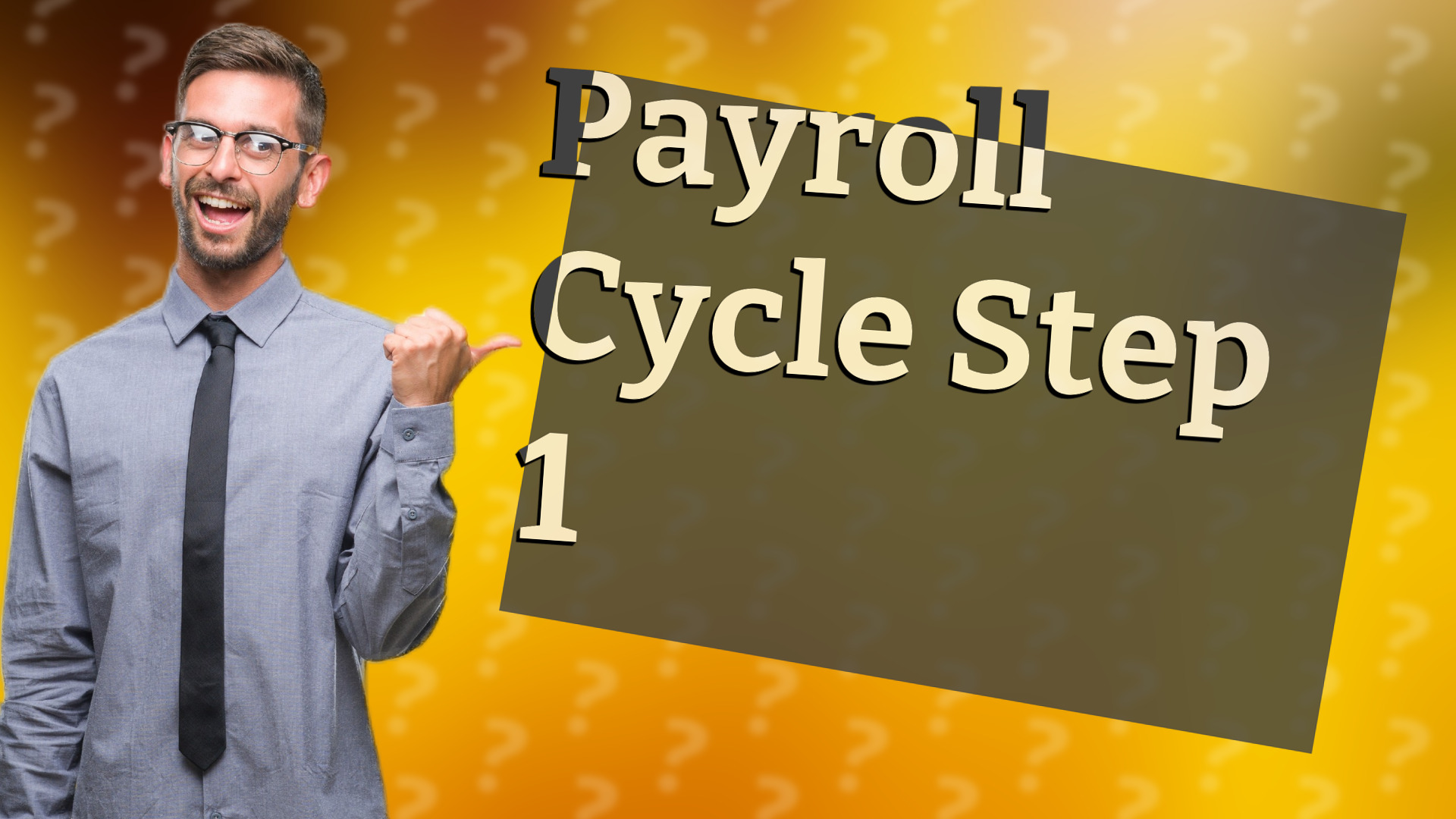 Payroll Cycle Step 1