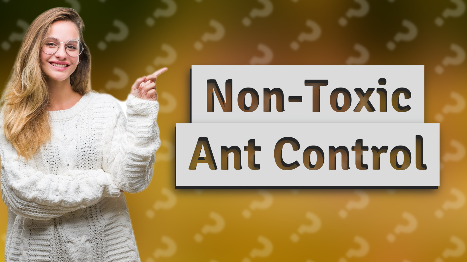 Non-Toxic Ant Control