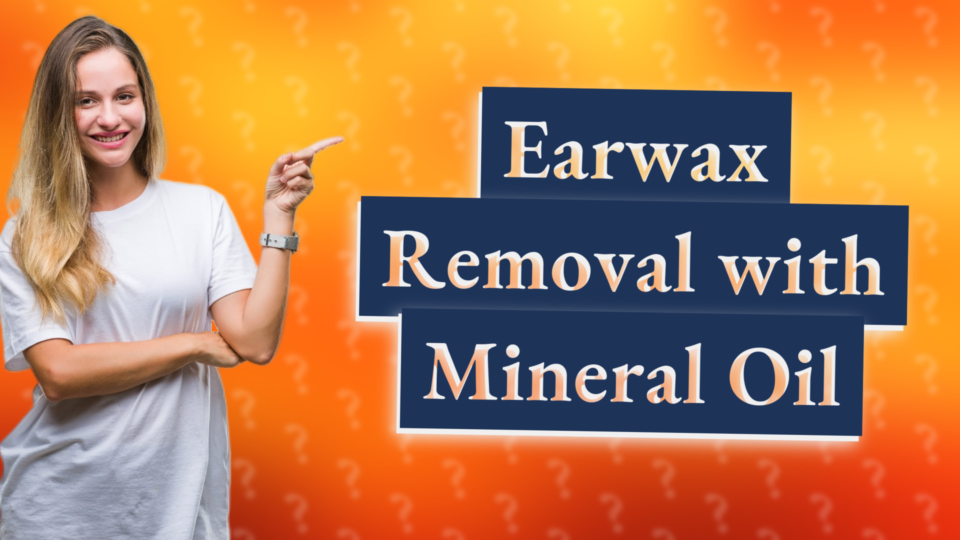 Earwax Removal with Mineral Oil