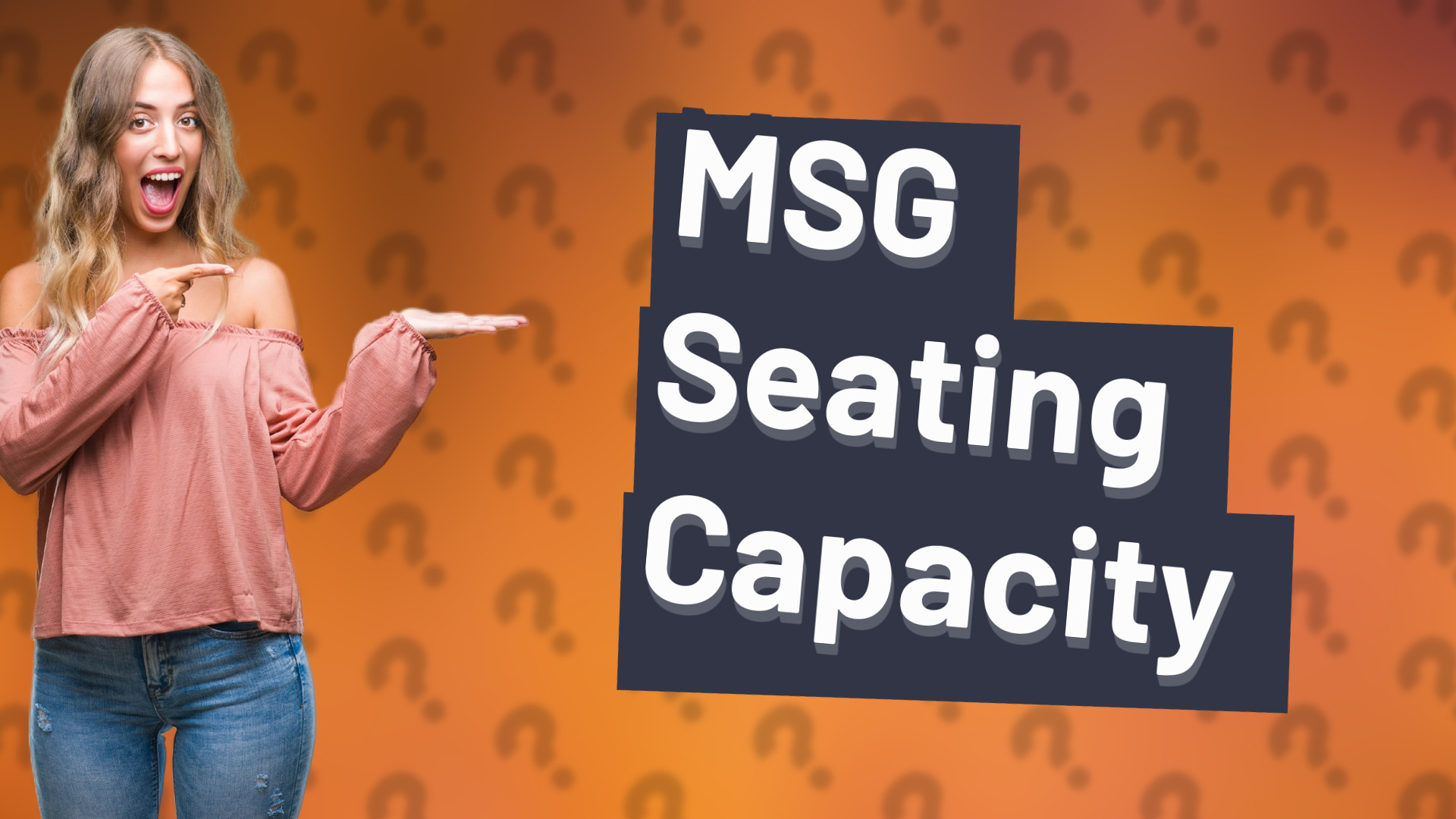 MSG Seating Capacity
