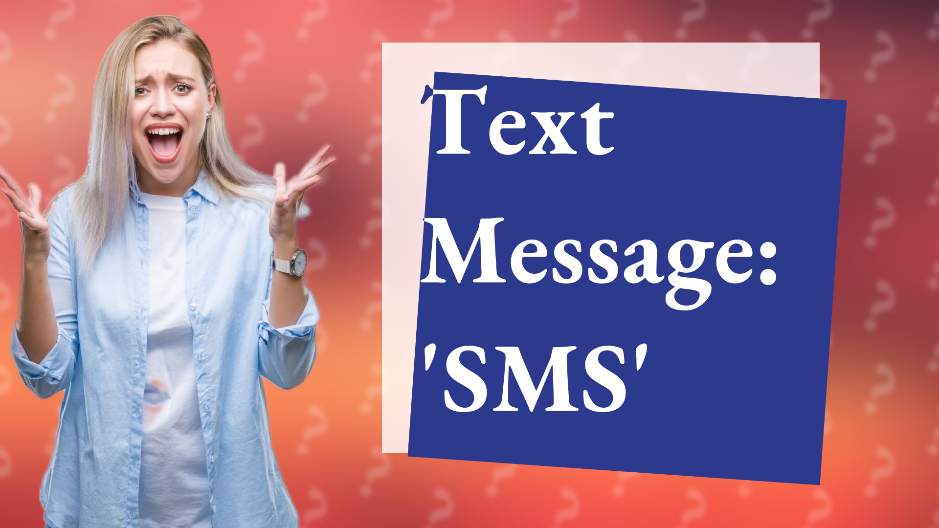 Text Message: 'SMS'