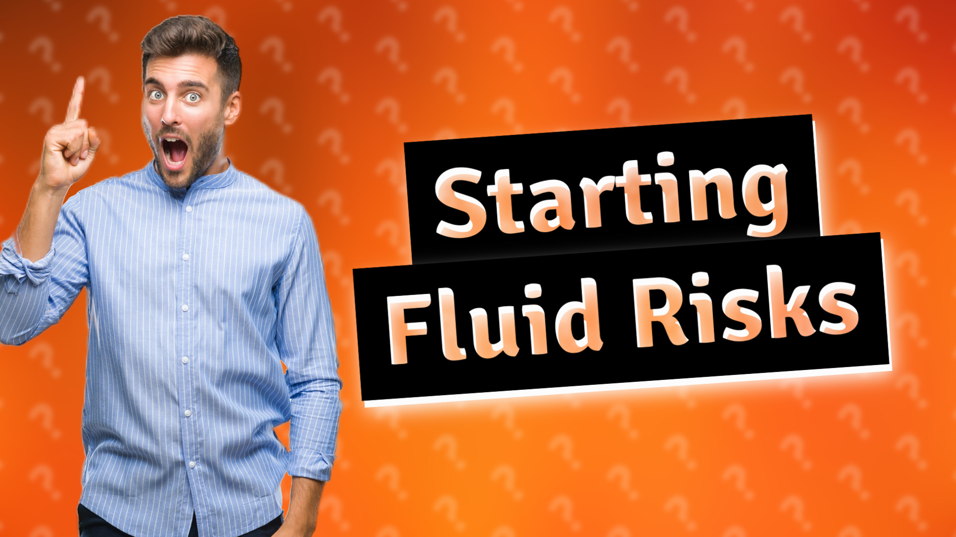 Starting Fluid Risks