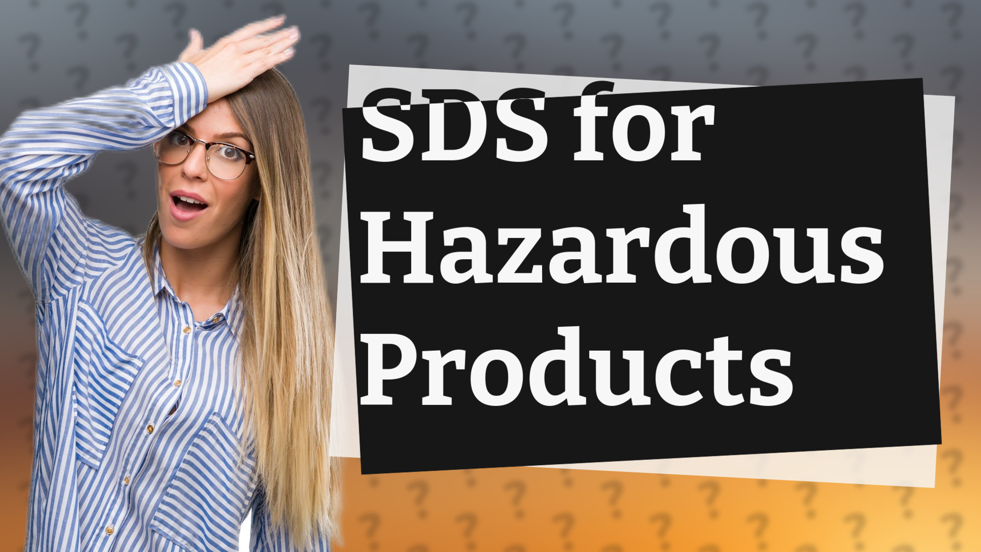 SDS for Hazardous Products