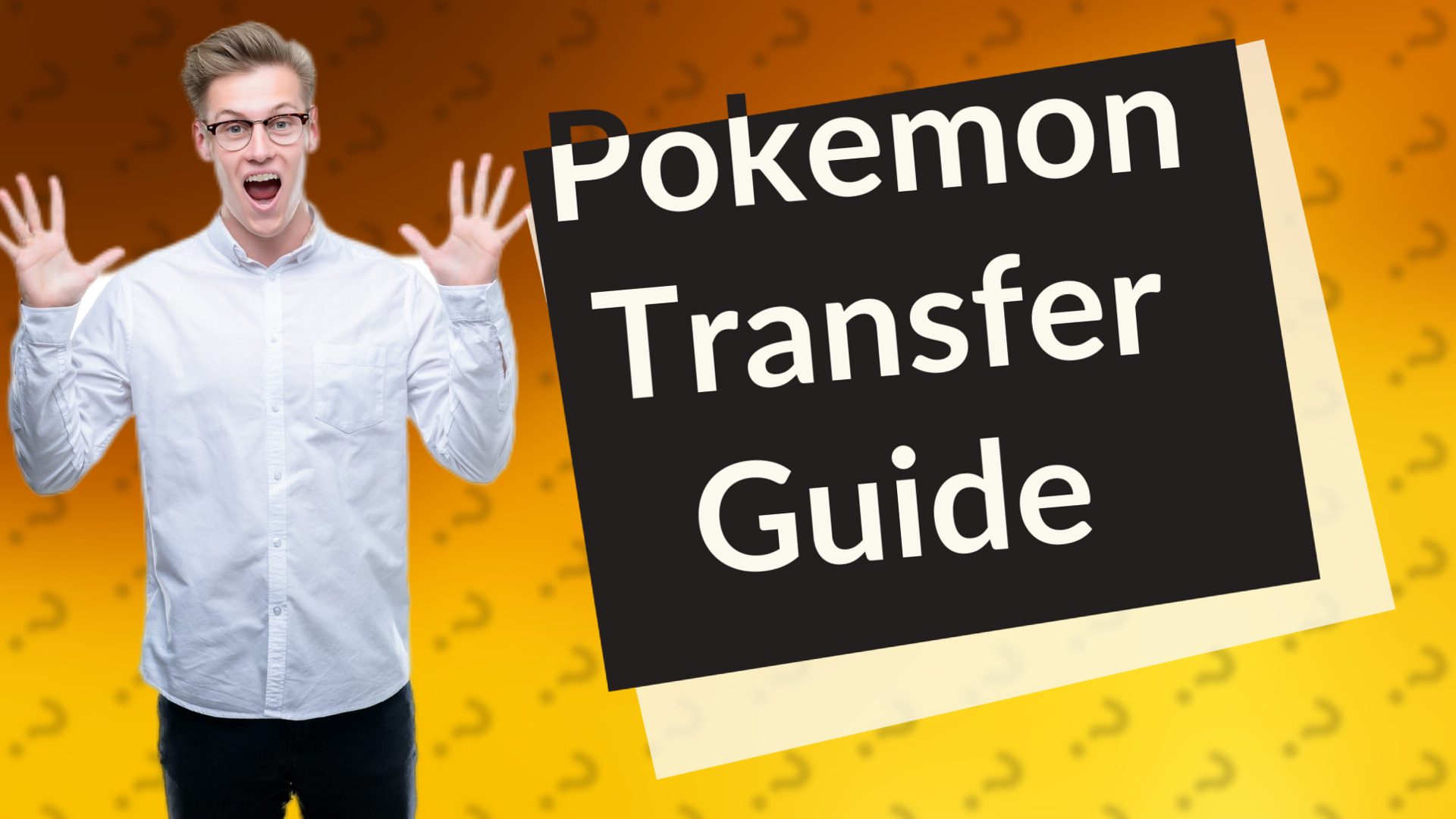 Pokemon Transfer Guide