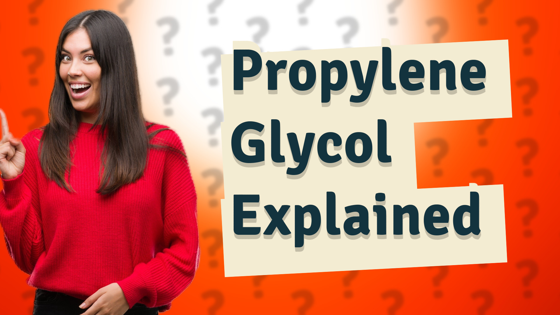 Propylene Glycol Explained