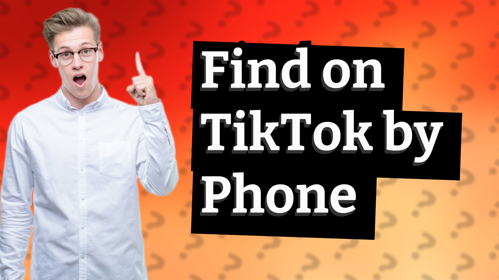 Find on TikTok by Phone