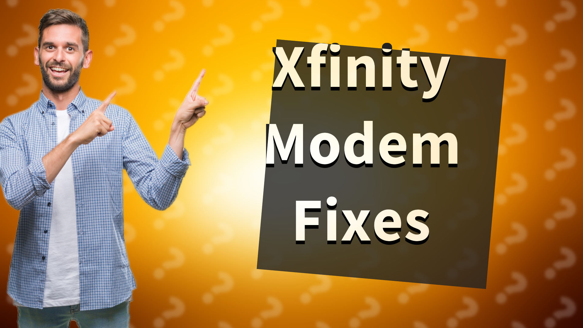 Xfinity Modem Fixes