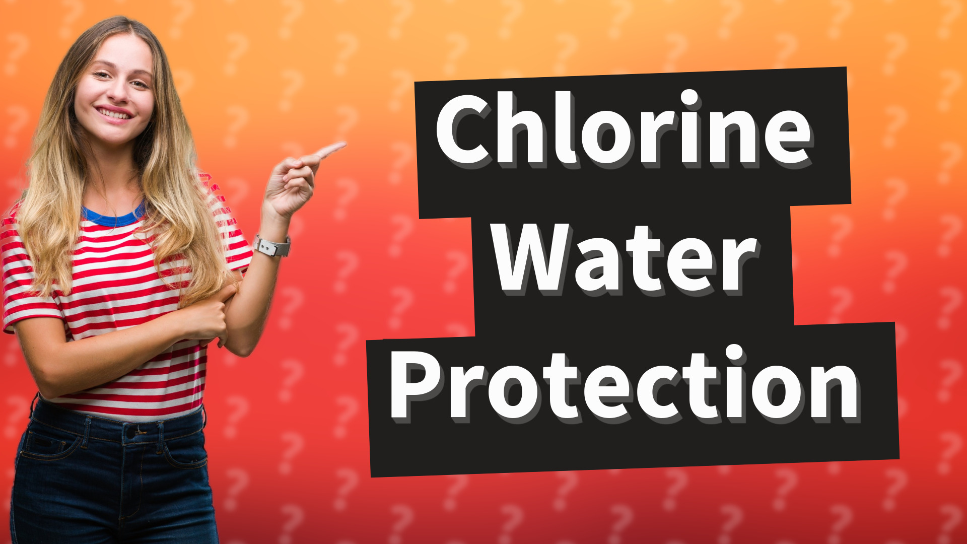 Chlorine Water Protection