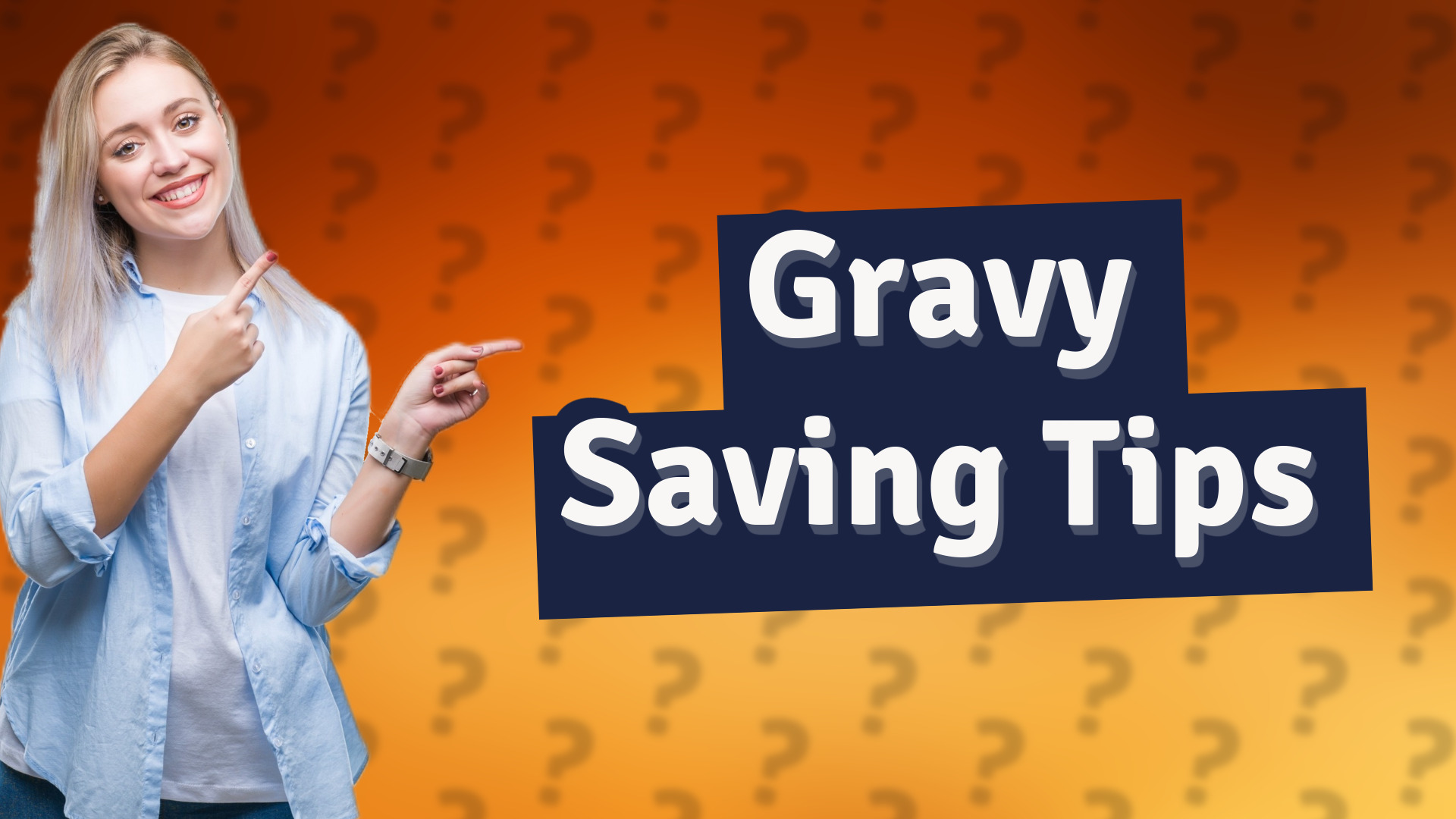 Gravy Saving Tips